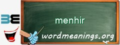 WordMeaning blackboard for menhir